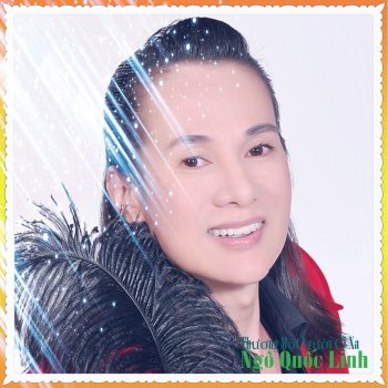Ngo Quoc Linh Tình Ngăn Đôi Bờ