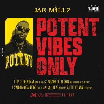 Jae Millz Top of the Mountain
