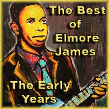 Elmore James (I Get The) Blues Before Sunrise