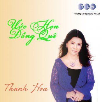 Thanh Hoa Uoc Hen Dong Que