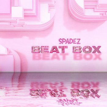 Исполнитель Spadez, альбом BEAT BOX