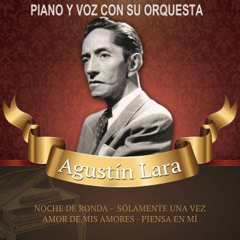 Agustín Lara Príncipe vals (remasterizado)