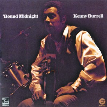 Kenny Burrell 'Round Midnight