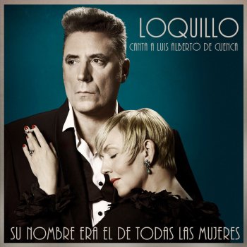 Loquillo Su nombre era el de todas las mujeres - 2017 Remaster