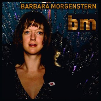 Barbara Morgenstern My Velocity