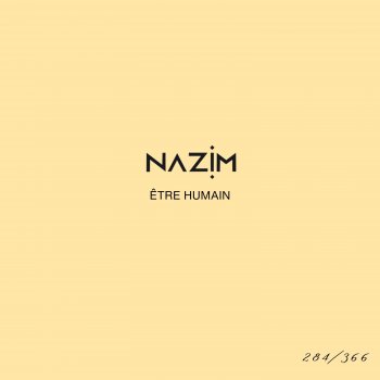 Nazim Être humain #284