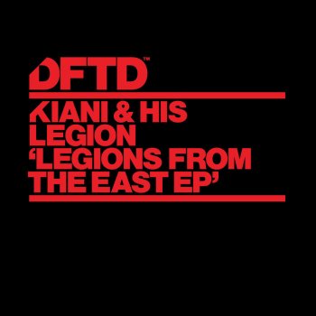 Исполнитель Kiani & His Legion, альбом Legions From The East EP