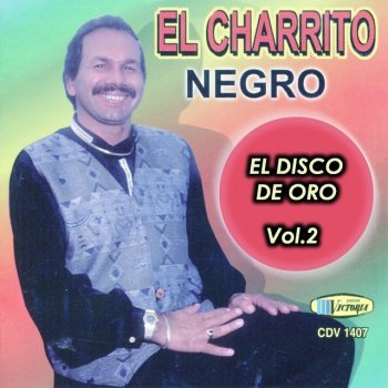 El Charrito Negro Pavesas de Amor