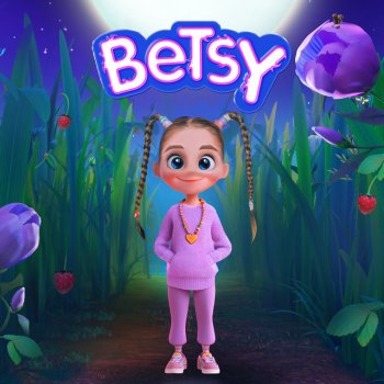 Betsy Это Мама Моя