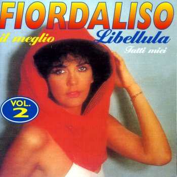 Fiordaliso Medley:Tu come stai/Mi ritorni in mente/Ancora/Il gatto e la volpe/L'anno che verrà/Napule è./In bicicletta/Per questa notte che cade giù/La donna cannone