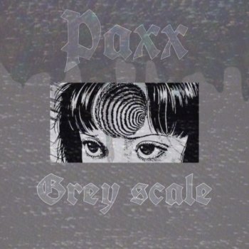 Paxx Hate Me Kindly