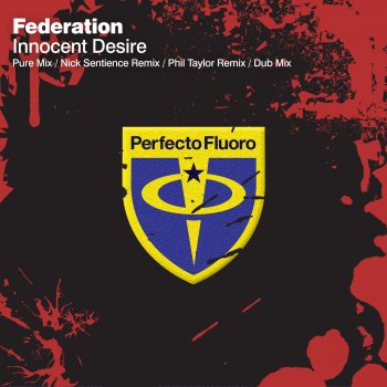 Federation Innocent Desire (Pure mix)