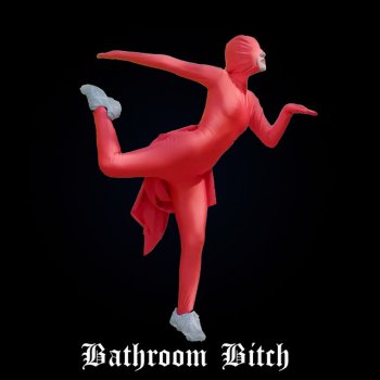 HOLYCHILD Bathroom Bitch