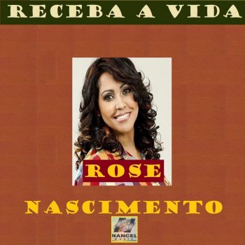 Rose Nascimento Não Ceda