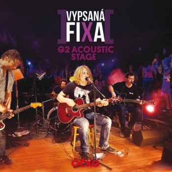 Vypsana Fixa Darling - Live