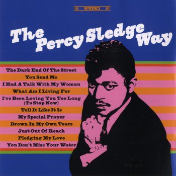 Percy Sledge I Had a Talk With My Woman