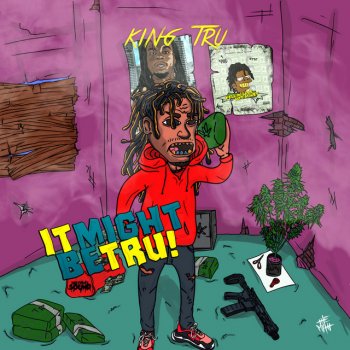 King Tru Actin' Up (feat. RMC Mike & Rio Da Yung OG)