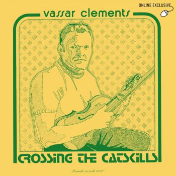 Vassar Clements Crossing the Catskills