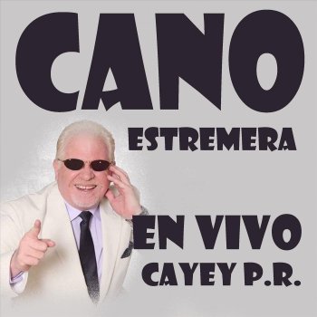 Cano Estremera La Boda de Ella (En Vivo)