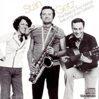 Stan Getz Joao Marcello