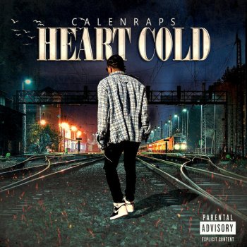 CalenRaps Heart Cold