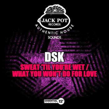 DSK Sweat 'Til You're Wet (Smooth Radio Edit)