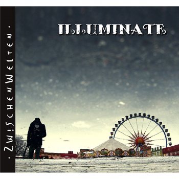 Illuminate Intro: "Die im Dunkeln..."