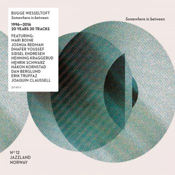 Bugge Wesseltoft Hope (2016 Version)