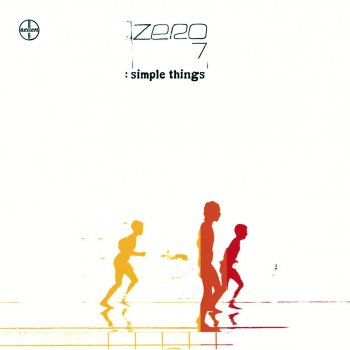 Zero 7 Spinning