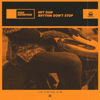 Hey Dan Rhythm Don't Stop