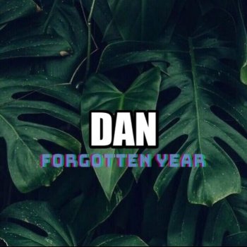 DAN Forgotten Year