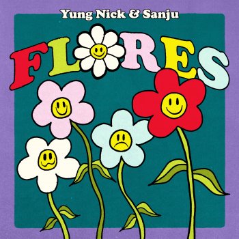 Yung Nick feat. Sanju Flores