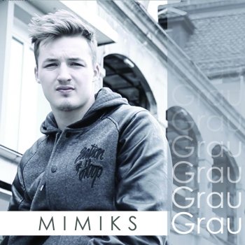 Mimiks Grau