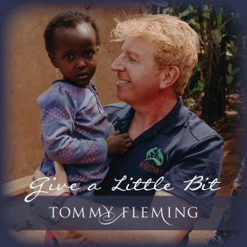 Tommy Fleming Give a Little Bit