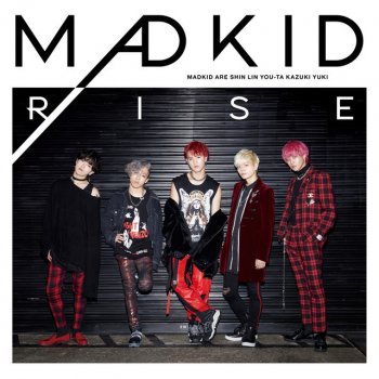 MADKID RISE