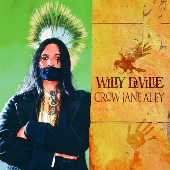 Willy DeVille Right There, Right Then