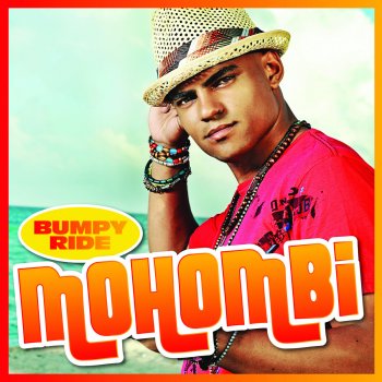 Mohombi Bumpy Ride - Chuckie Remix