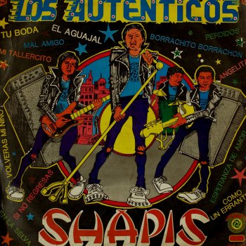 Los Shapis Perdidos