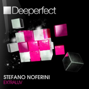 Stefano Noferini feat. Sante Sansone Extraluv - Sante Sansone Remix