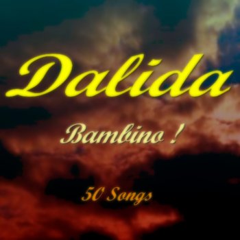 Dalida Le bonheur (Remastered)