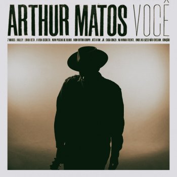 Arthur Matos A Vida Secreta