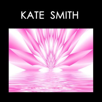 Kate Smith Now Is the Hour