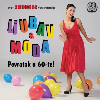 Swingers feat. Iva Viskovic & Zoran Predin Drvosječa Da Sam Ja