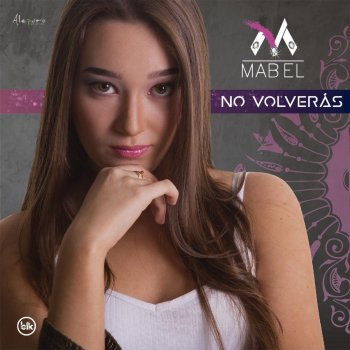 Mabel No Volverás