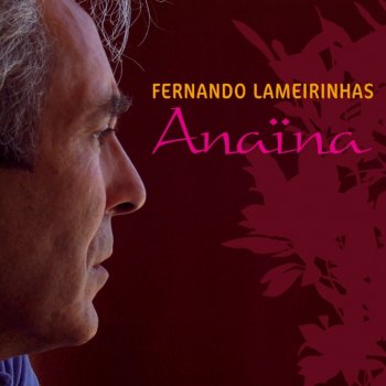 Fernando Lameirinhas Anaïna