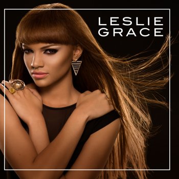 Leslie Grace Be My Baby