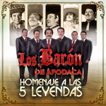 Los Barón De Apodaca Que Se Te Quite