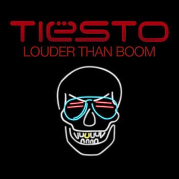 Tiësto Louder Than Boom - Tyrane Remix