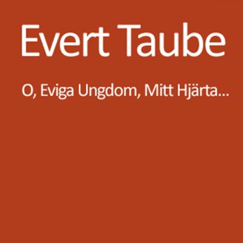 Evert Taube Fritiof i arkadien