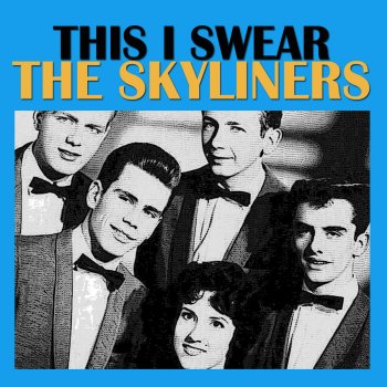 The Skyliners (from the) Blossom To the Snow